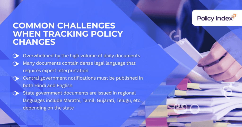 Common Challenges When Tracking Policy Changes