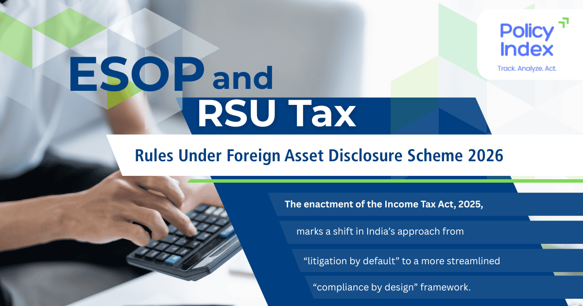 ESOP and RSU Tax Rules Under Foreign Asset Disclosure Scheme 2026