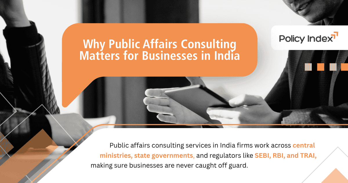Why Public Affairs Consulting Is Essential for Businesses in India